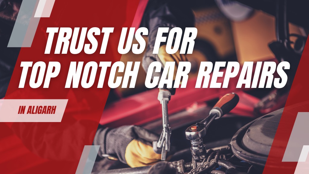 Kapil Automobiles - Trust Us for Top Notch Car Repairs in Aligarh